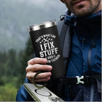 Father's Day Gift for Dad, Grandpa, Husband & Mechanics – 20oz Black Tumbler | I Fix Stuff & I Know Things - Funny Christmas Birthday Gift for Men | Dad Gifts