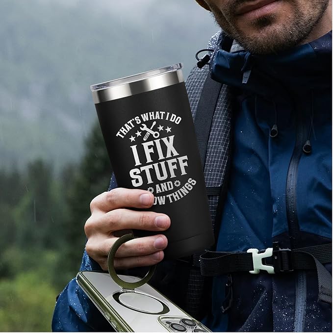 Father's Day Gift for Dad, Grandpa, Husband & Mechanics – 20oz Black Tumbler | I Fix Stuff & I Know Things - Funny Christmas Birthday Gift for Men | Dad Gifts