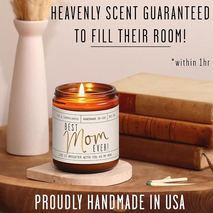 Mothers Day Gifts for Mom, Mom Gifts From Daughter or Son - 'Best Mom Ever' Soy Candle, w/Fig & Sandalwood I Mom Birthday Gifts from Son Ideas I 50Hr Burn, USA Made