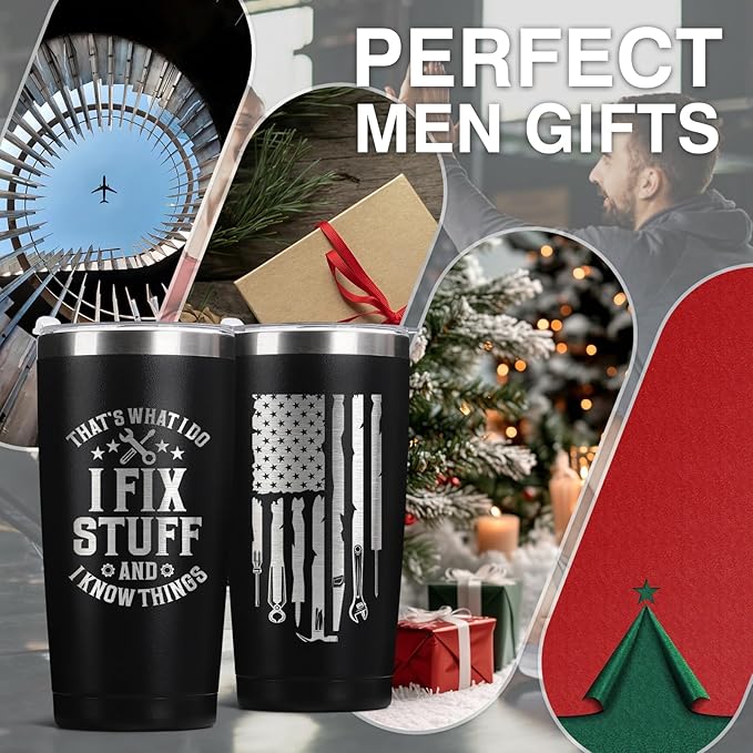 Father's Day Gift for Dad, Grandpa, Husband & Mechanics – 20oz Black Tumbler | I Fix Stuff & I Know Things - Funny Christmas Birthday Gift for Men | Dad Gifts